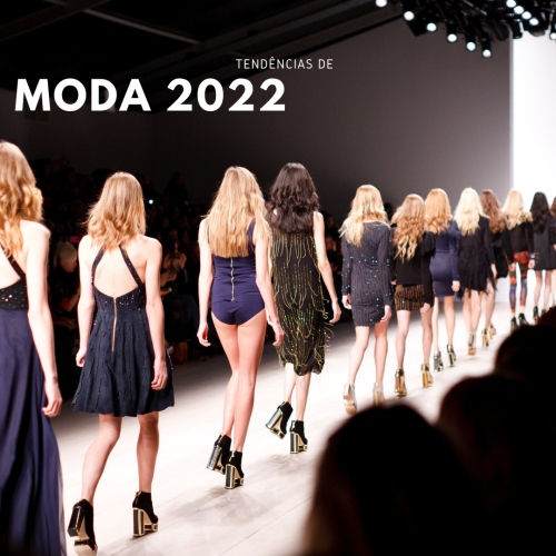 tendências da moda de 2022