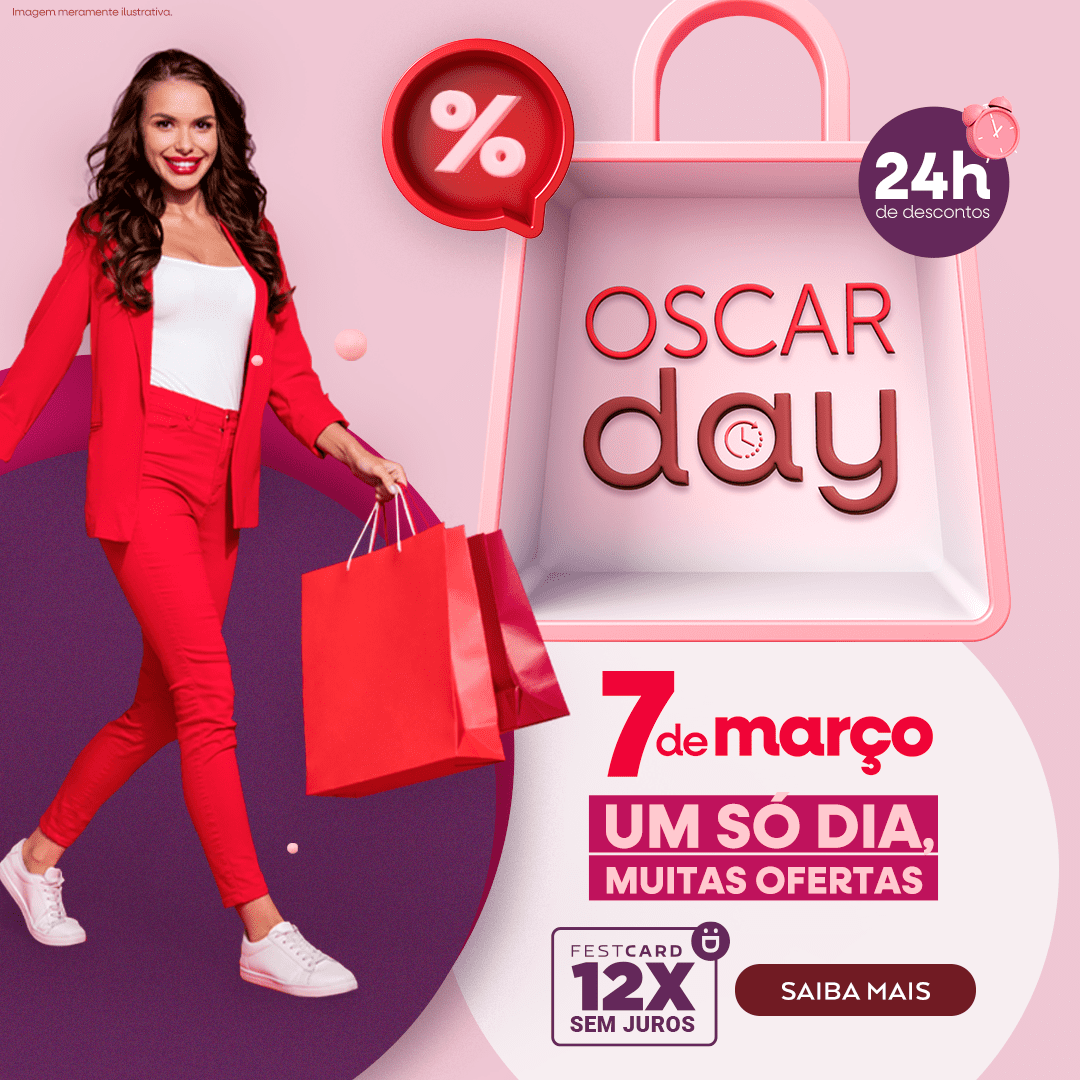 Oscar Day - 24 Horas de Promoções Imperdíveis | Blog Oscar