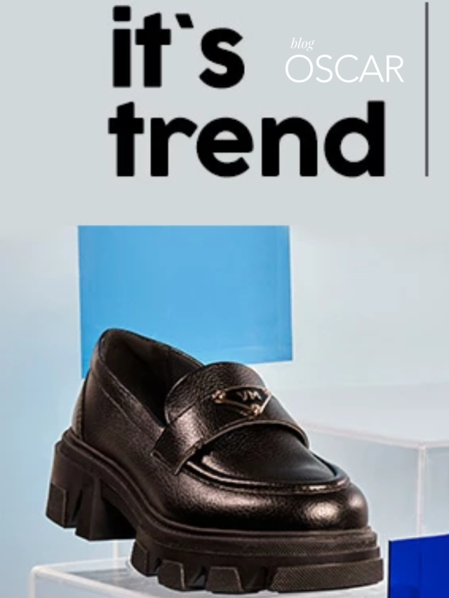 Mocassim – A Grande Tendêndia Outono Inverno 2023 | Blog Oscar