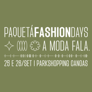 Paquetá Fashion Days